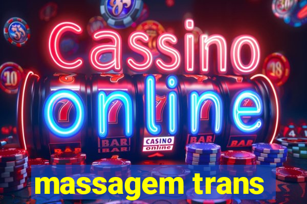 massagem trans